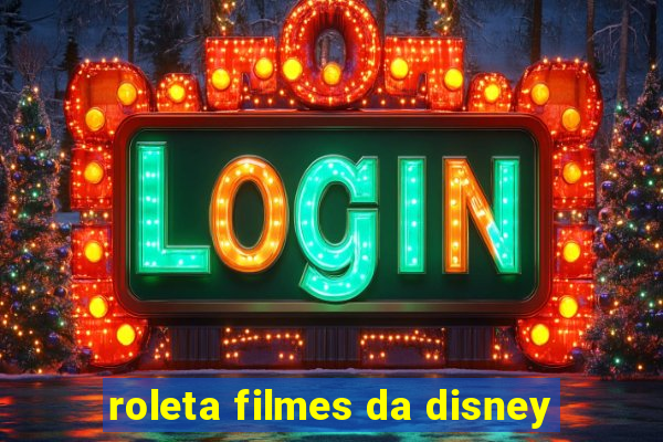 roleta filmes da disney